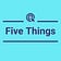 Five Things