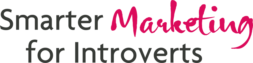 Smarter Marketing for Introverts