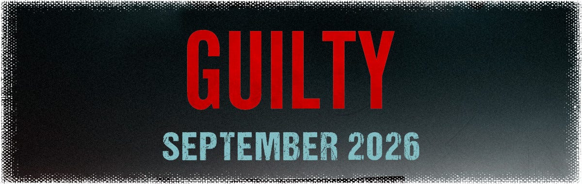 Guilty September 2026