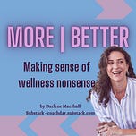 More | Better