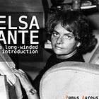 Elsa Morante: a long-winded introduction