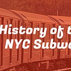 History of the New York City Subway