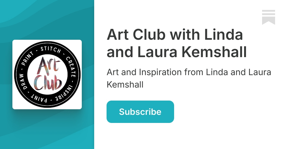 Art Club with Linda and Laura Kemshall | Substack
