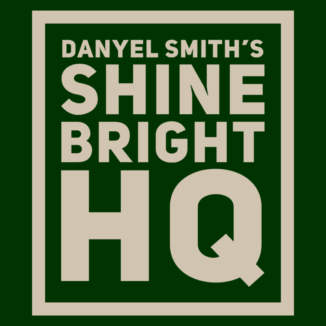 DANYEL'S SHINE BRIGHT HQ