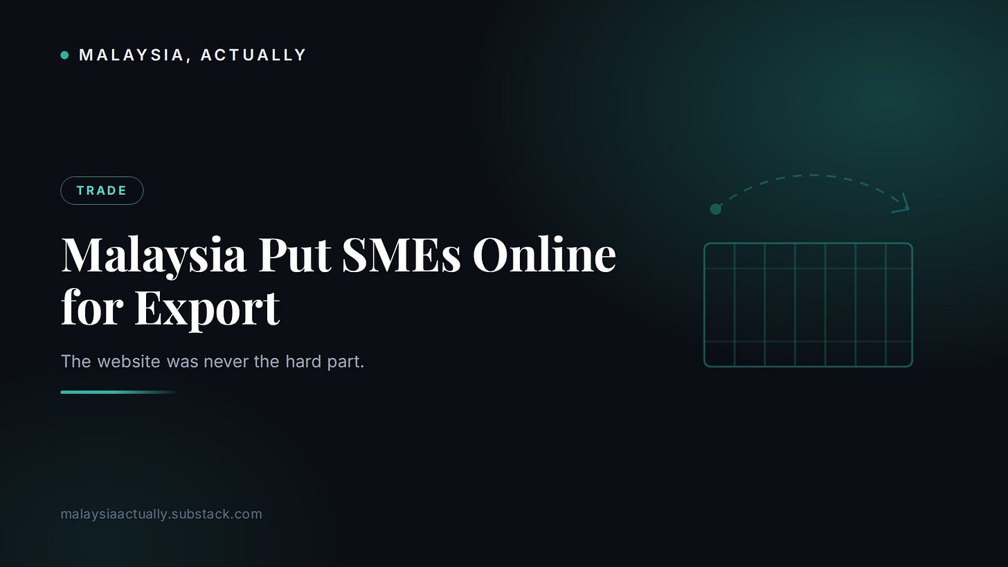 Malaysia Actually title card reading Malaysia Put SMEs Online for Export, on the MATRADE Digital Trade Platform Malaysia Actually title card reading Malaysia Put SMEs Online for Export, on the MATRADE Digital Trade Platform
