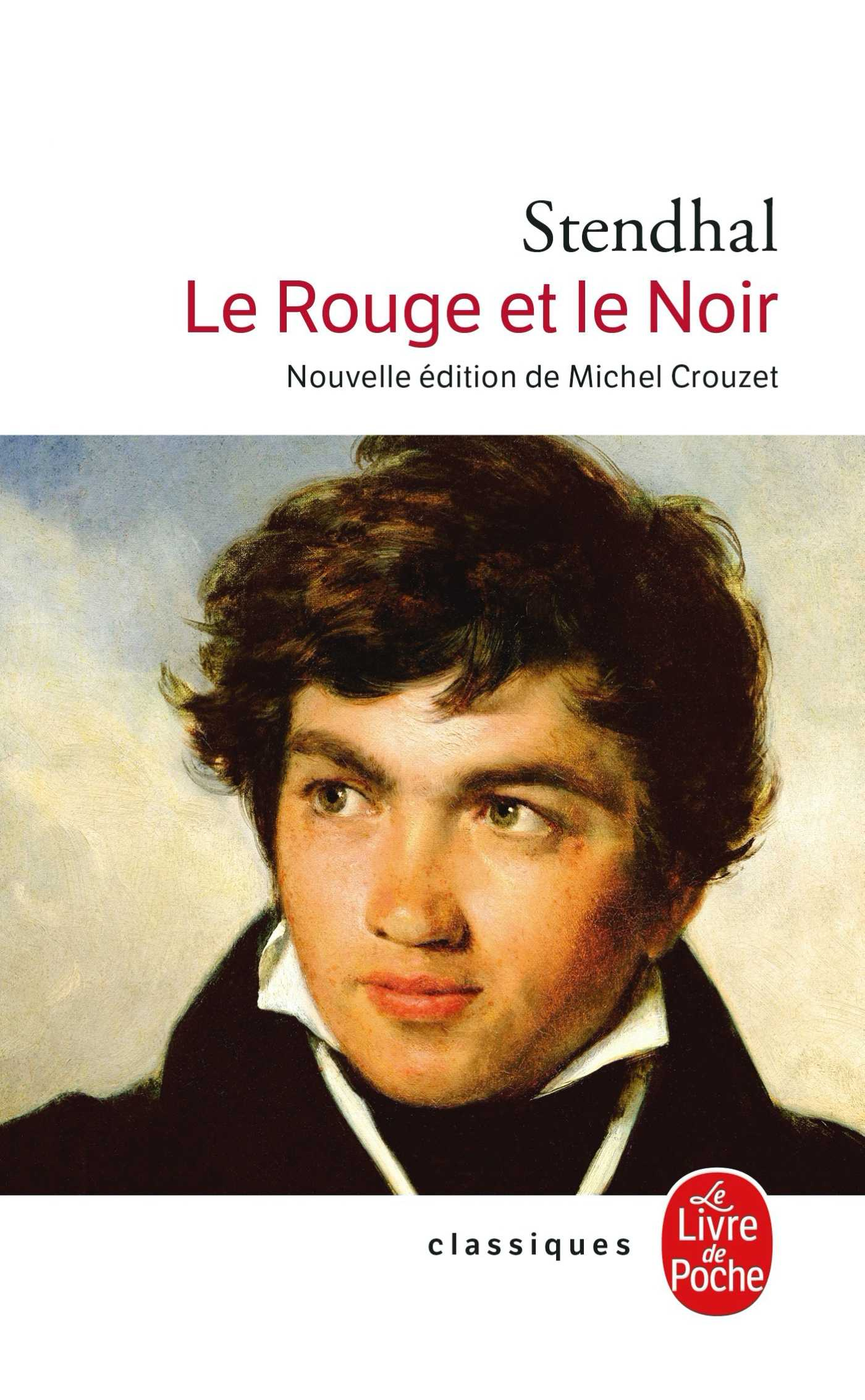 Le Rouge et le noir (Nouvelle édition) (Poche 2020), de Stendhal |  Hachette.fr