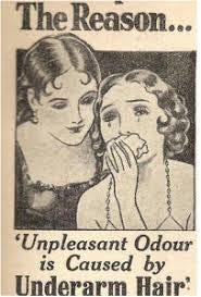 Sorry, I'm a Mammal: A History of Women & Body Hair // RAZOR BURN: A Brief  History of How We Got Tricked Into Shaving — Got a Girl Crush