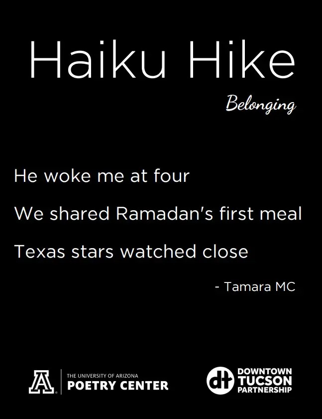 Haiku Hike He woke me at four We shared Ramadan's first meal Texas stars watched close - Tamara MC