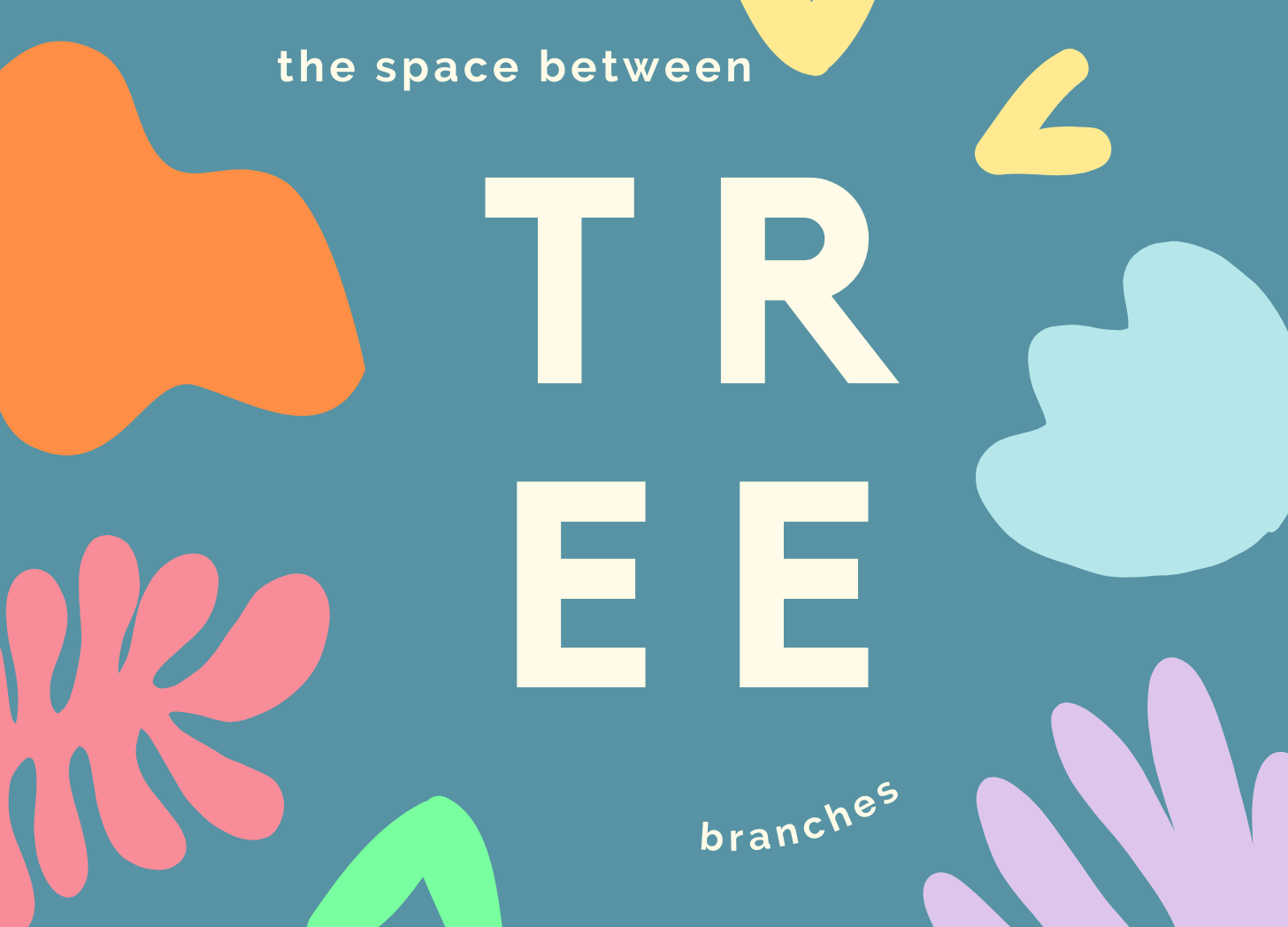 The space between tree branches, a poem by Andrew Kooman