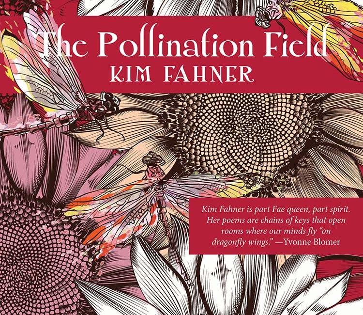 The Pollination Field by Kim Fahner