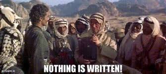 YARN | Nothing is written! | Lawrence of Arabia (1962) | Video gifs by  quotes | 49b099e2 | 紗