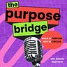 The Purpose Bridge