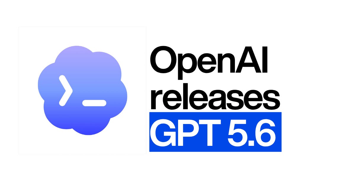 GPT-5.6.