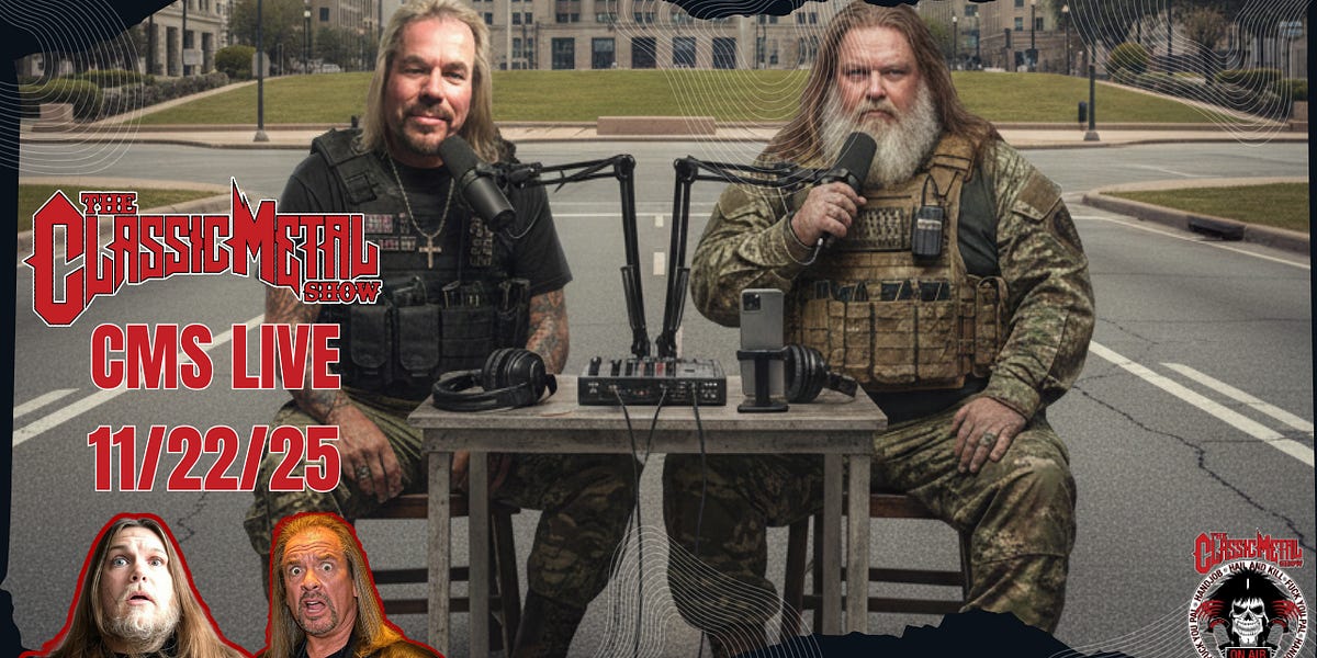 The Classic Metal Show LIVE! 11/22/25 (Full Show)