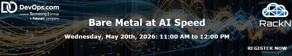 Bare Metal at AI Speed (May 20th)