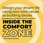 Comfort Zone Advantage
