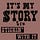 It's My Story & I'm Stickin' With It