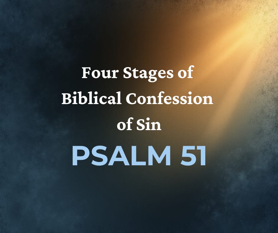 Four Stages of Biblical Confession of Sin