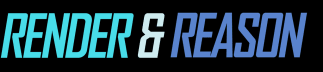 Render & Reason