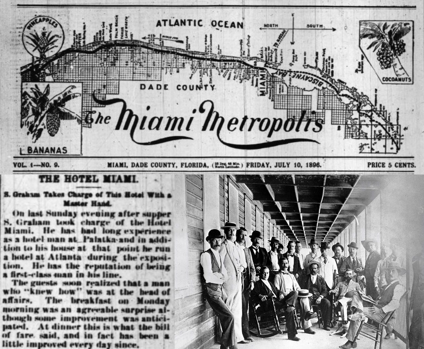 The excerpt from the Miami Metropolis on July 10, 1896, and a group of hotel guests on the patio of Hotel Miami in 1896. Courtesy of the Miami News and Florida State Archives. The excerpt from the Miami Metropolis on July 10, 1896, and a group of hotel guests on the patio of Hotel Miami in 1896. Courtesy of the Miami News and Florida State Archives.