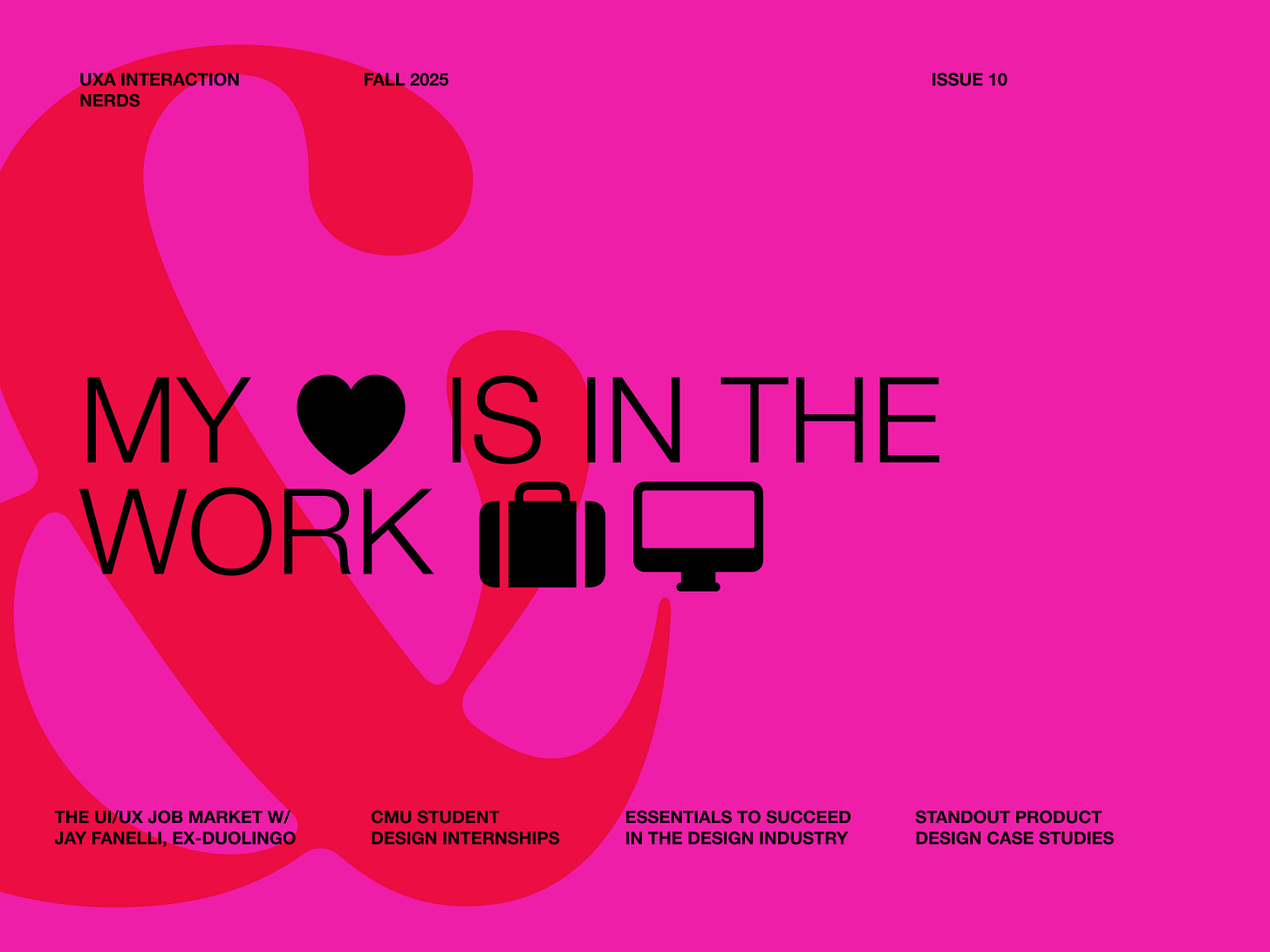 UXA Interaction Nerds Fall 2025 Issue 10 Substack header