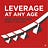 Leverage At Any Age