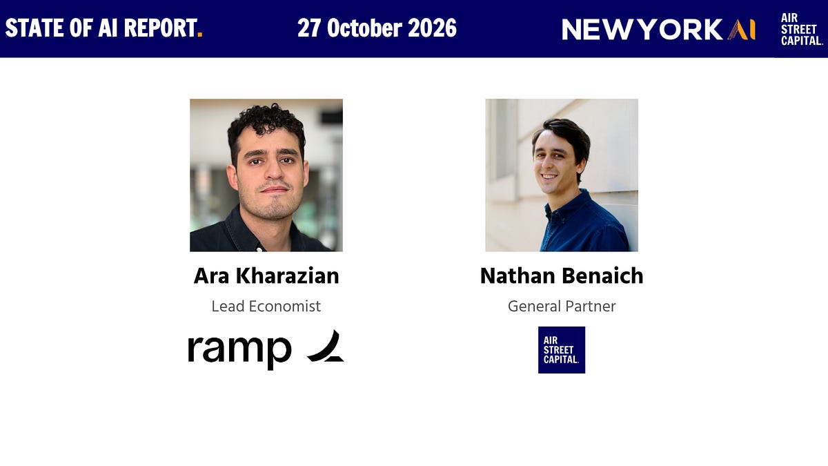 Air Street Press 10 月 27 日在纽约举办 State of AI 2026 见面会