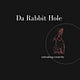 Da Rabbit Hole