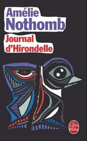 Journal d'hirondelle - Amelie Nothomb. .Emy Cubbins. | Première de  couverture, Journal, Livre
