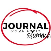 Journal on an empty stomach