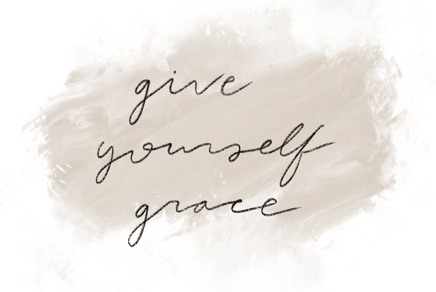 Give Yourself Grace Print , Digital Download , Instant Download , Printable  Wall Art , Hand Lettered Print