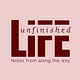 Life Unfinished