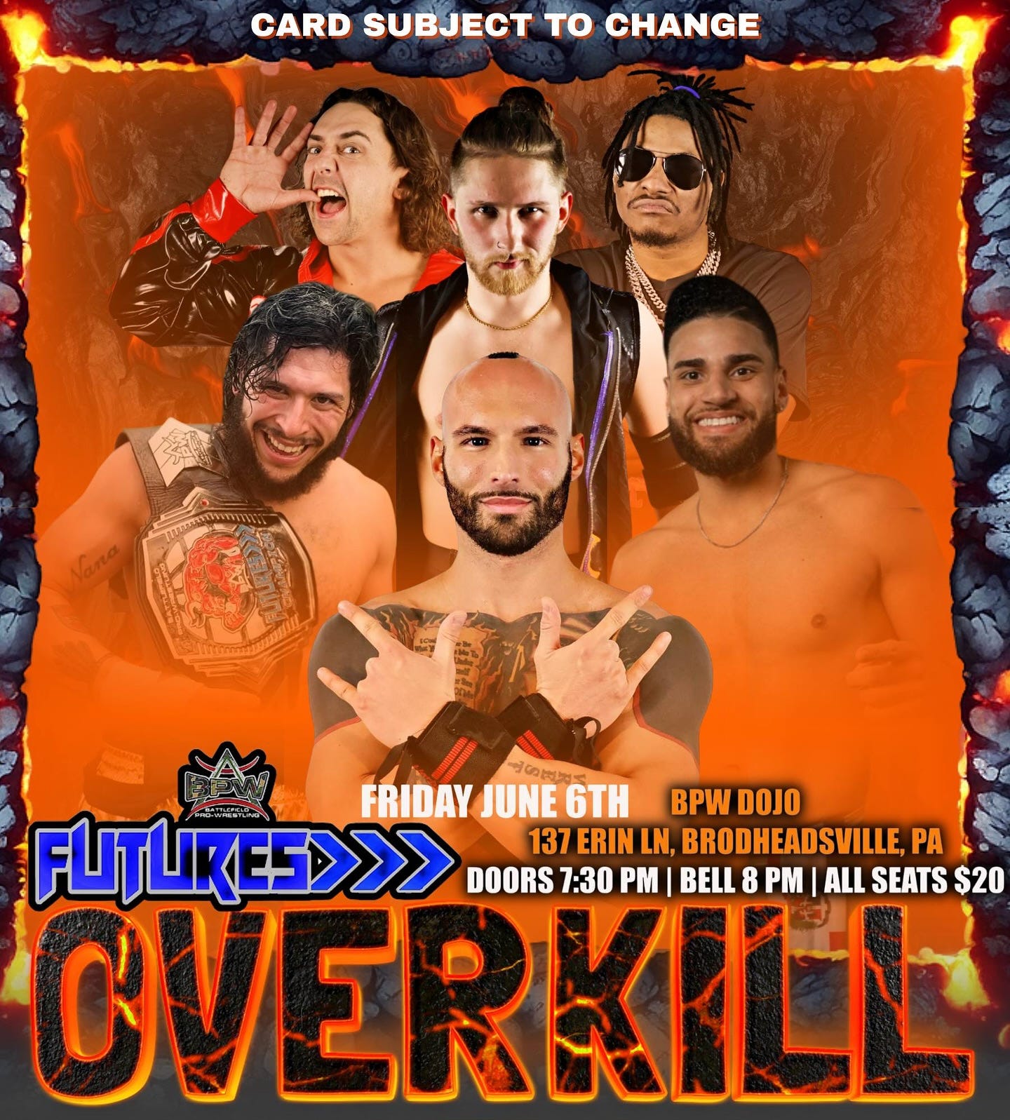 May be an image of 5 people and text that says 'CARD SUBJECT to CHANGE ยว h FRIDAY JUNE JUNE6TH 6TH FLITLRES>> >> DOORS 7:30 PM BELL 8 PM ALL SEATS $20 ិ BPW BPWDOJO 137 ERINLN, LN BRODHEADSVILLE PA CVERKILL νε'