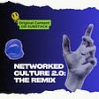 Networked Culture - The Remix's avatar
