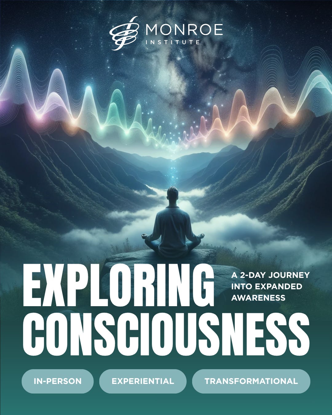 OFFICIAL Monroe Institute: Exploring Consciousness 2-day Workshop