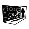 Don't Look Security