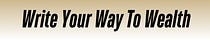 Write Your Way To Wealth