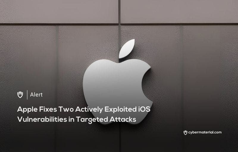 Ios Vulnerability Issue Apple Fixes Actively Exploited Flaws in iOS