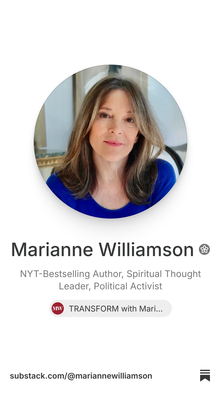 Marianne Williamson | Substack