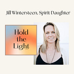 Hold the Light with Laurie Gunning Grossman