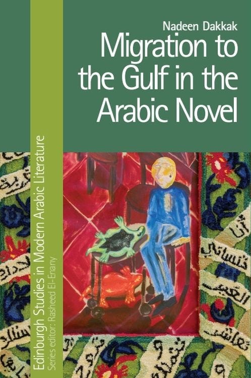 Migration to the Gulf in the Arabic Novel
