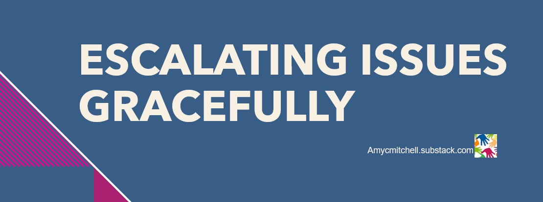 how product managers escalate gracefully