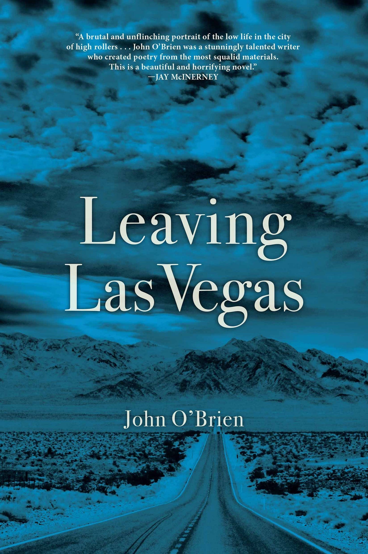 Leaving Las Vegas: O'Brien, John: 9780802125934: Amazon.com: Books