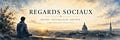 Regards Sociaux