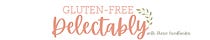 Gluten Free Delectably 
