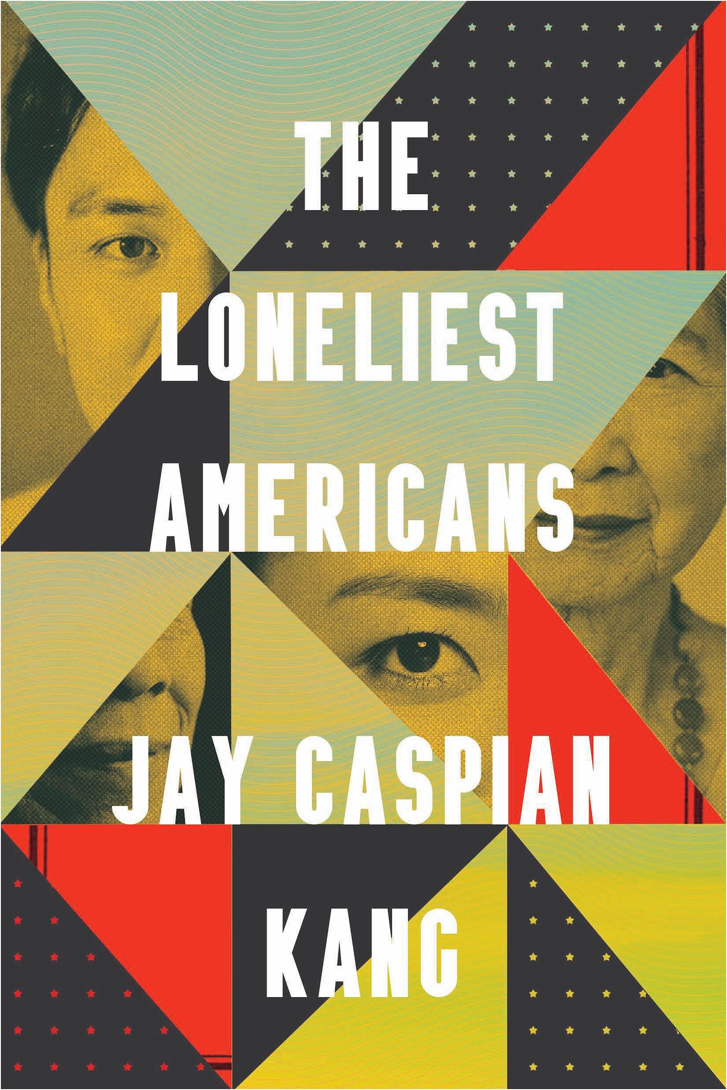 The Loneliest Americans [Book]