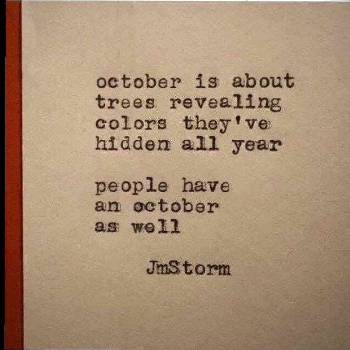 This may contain: an old typewriter with the words, october is about trees revealing colors they've hidden all year people have an october as well as well