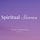 Spiritual Stories: Reflections About Faith and Culture