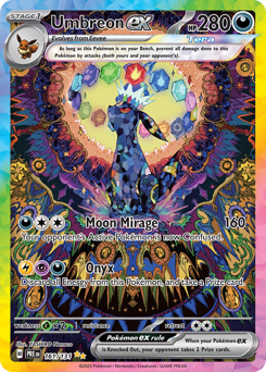 Umbreon ex — Prismatic Evolutions, 161/131 Umbreon ex — Prismatic Evolutions, 161/131