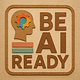BE AI READY